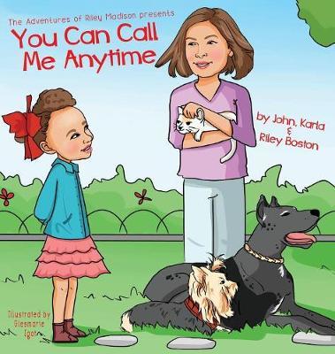 You Can Call Me Anytime by John Karla & Riley Boston image