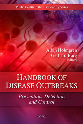 Handbook of Disease Outbreaks on Hardback