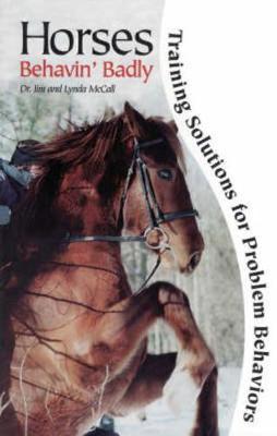Horses Behavin' Badly by Jim McCall image