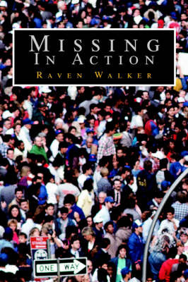 Missing in Action by Raven Walker image