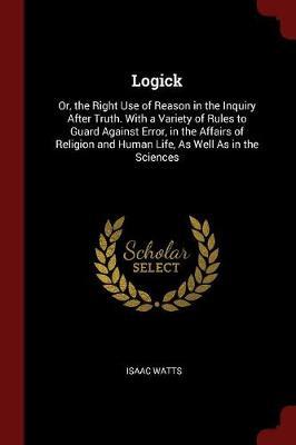 Logick by Isaac Watts image