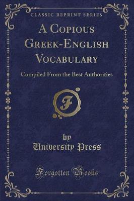 A Copious Greek-English Vocabulary by University Press image