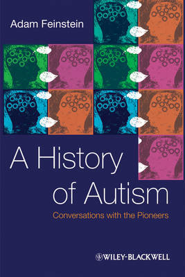 A History of Autism by Adam Feinstein image