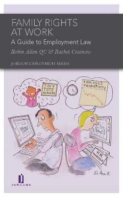 Family Rights at Work on Hardback by Robin Allen