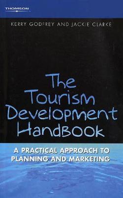 Tourism Development Handbook by Kerry Godfrey