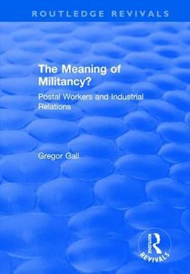 The Meaning of Militancy? by Gregor Gall image