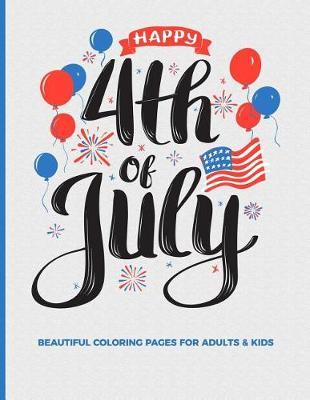 Happy 4th Of July Beautiful Coloring Pages For Adults & Kids by Dazenmonk Designs image