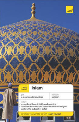 Teach Yourself Islam by Ruqaiyyah Waris Maqsood image