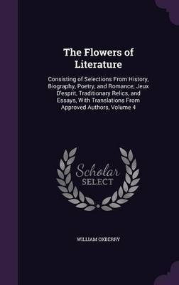 The Flowers of Literature by William Oxberry image