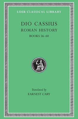 Roman History: Bk. 56-60, v. 7 by Cassius Cocceianus Dio image