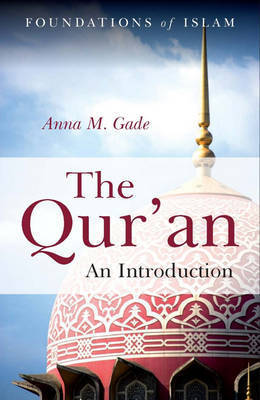 The Qur'an on Hardback by Anna M. Gade