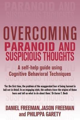 Overcoming Paranoid & Suspicious Thoughts by Daniel Freeman image