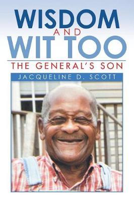 Wisdom and Wit Too by Jacqueline D Scott image