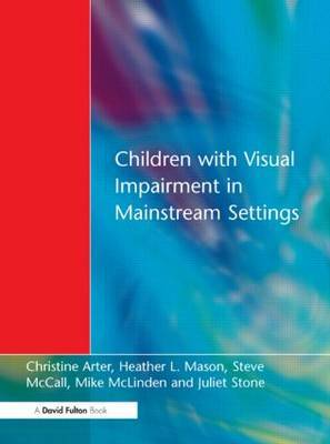Children with Visual Impairment in Mainstream Settings by Christine Arter image