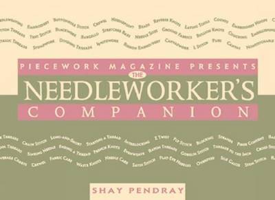 The Needleworker's Companion by Shay Pendray image