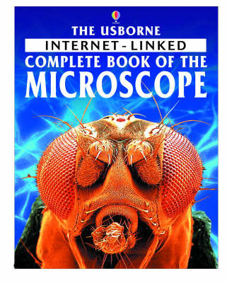 The Internet-linked Complete Book of the Microscope by Kirsteen Rogers image