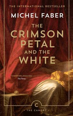 The Crimson Petal And The White by Michel Faber image