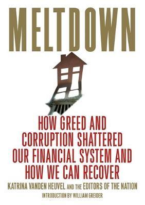 Meltdown by Katrina Heuvel