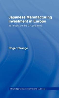 Japanese Manufacturing Investment in Europe by Roger Strange image
