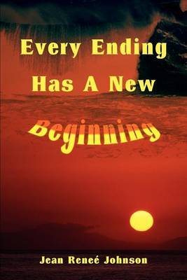 Every Ending Has a New Beginning by Jean R. Johnson image