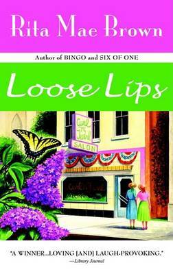 Loose Lips by Rita Mae Brown image