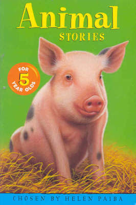 Animal Stories for 5 Year Olds by Helen Paiba image