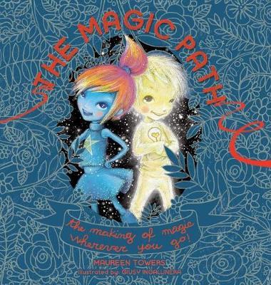 The Magic Path by Maureen Towers image