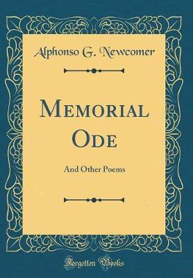 Memorial Ode by Alphonso G. Newcomer image