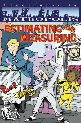 Supermath: Estimating and Measuring by L. Powley image