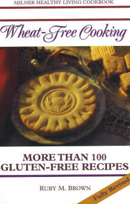 Wheat-Free Cooking by Ruby M Brown image