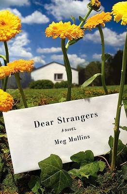 Dear Strangers by Meg Mullins image
