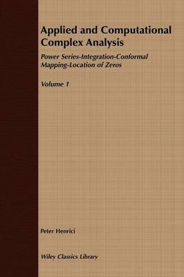 Applied and Computational Complex Analysis: v. 1 by Peter Henrici image