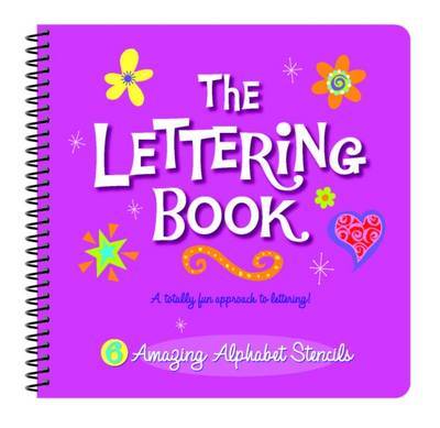 The Lettering Book: A Totally Fun Approach to Lettering! by J. Mappin image