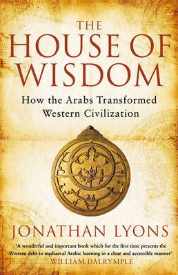 The House of Wisdom by Jonathan Lyons image