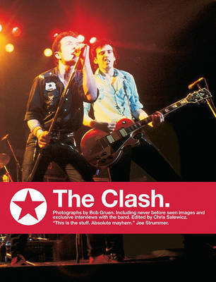 "The Clash": Small Format Edition by Bob Gruen image