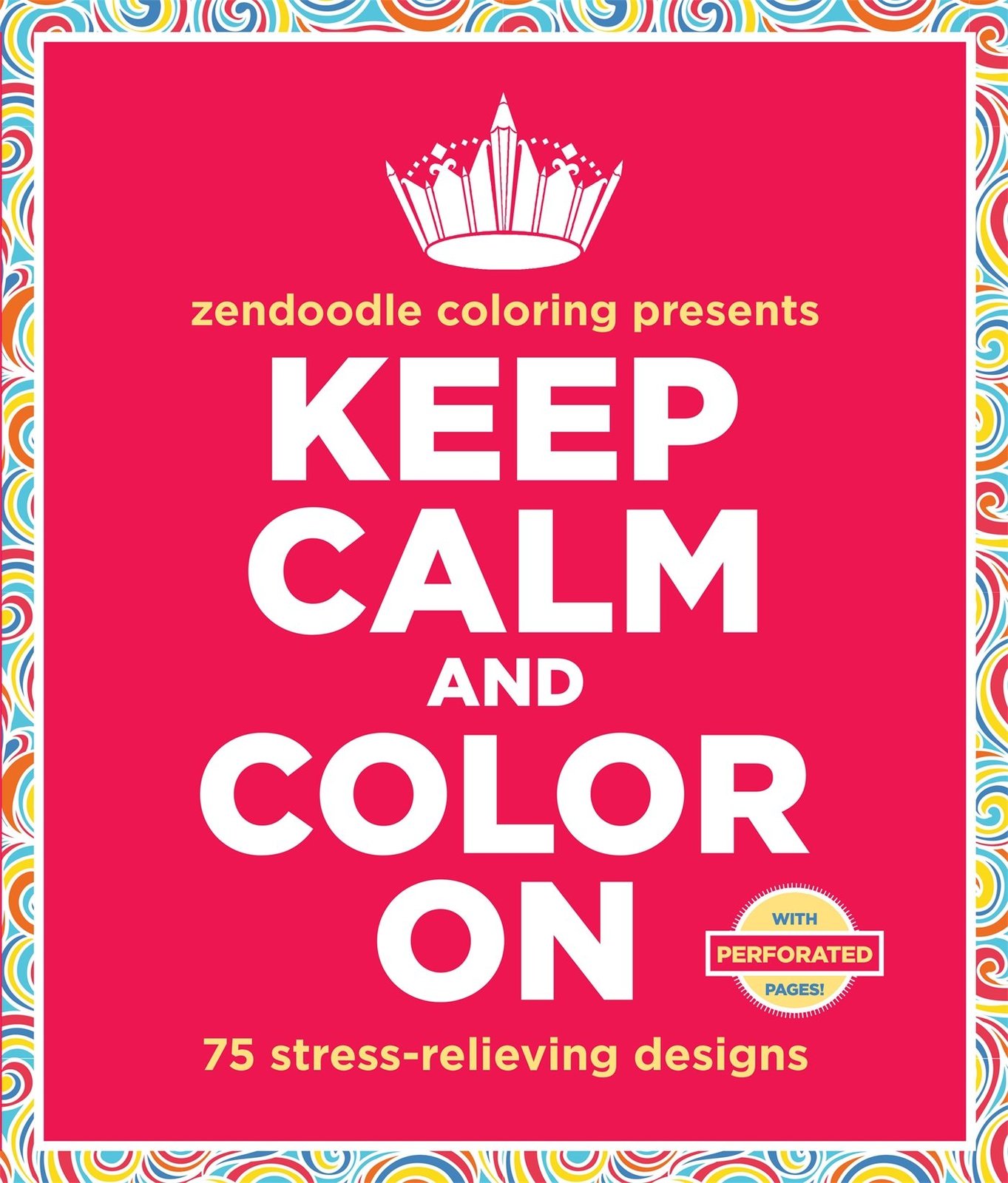 Keep Calm and Color On image