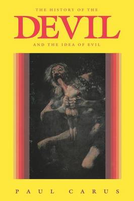 The History of the Devil and the Idea of Evil by Paul Carus image