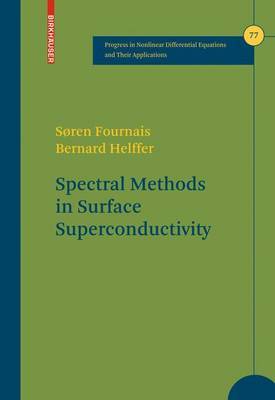 Spectral Methods in Surface Superconductivity on Hardback by Soren Fournais