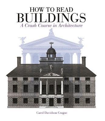 How to Read Buildings by Carol Davidson Cragoe image