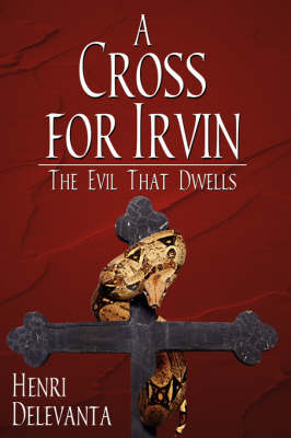 A Cross for Irvin by Henri, Delevanta image