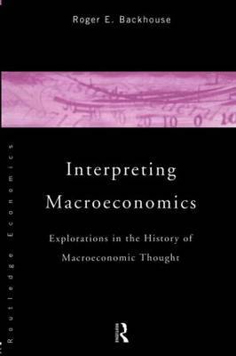 Interpreting Macroeconomics by Roger E. Backhouse image