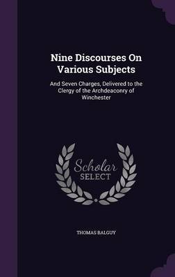 Nine Discourses on Various Subjects by Thomas Balguy image