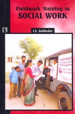 Fieldwork Training in Social Work by Iqbal S. Subhedar image