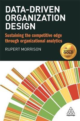 Data-driven Organization Design by Rupert Morrison