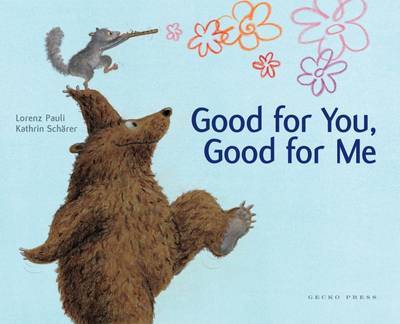 Good For You Good For Me on Paperback by Lorenz Pauli