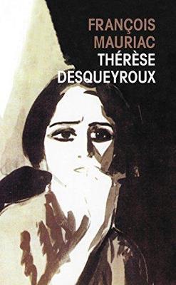 Therese Desqueyroux by Francois Mauriac image