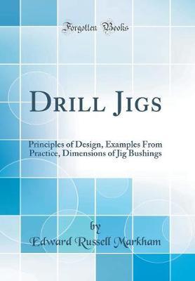 Drill Jigs by Edward Russell Markham image