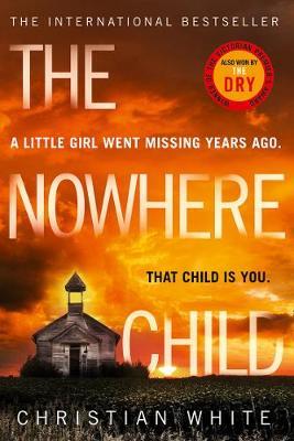 The Nowhere Child by Christian White image
