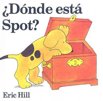 Donde Esta Spot? on Hardback by Eric Hill