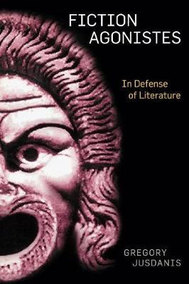 Fiction Agonistes by Gregory Jusdanis image